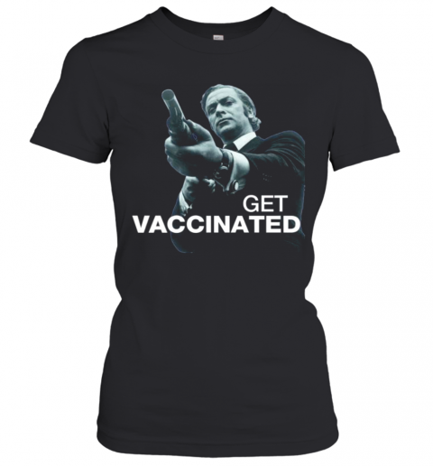 Get Vaccinated Get Carter T-Shirt Classic Women's T-shirt