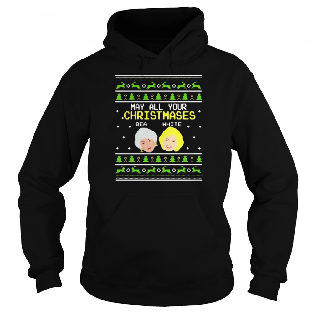 Golden Girls may all your christmases bea white Unisex Hoodie