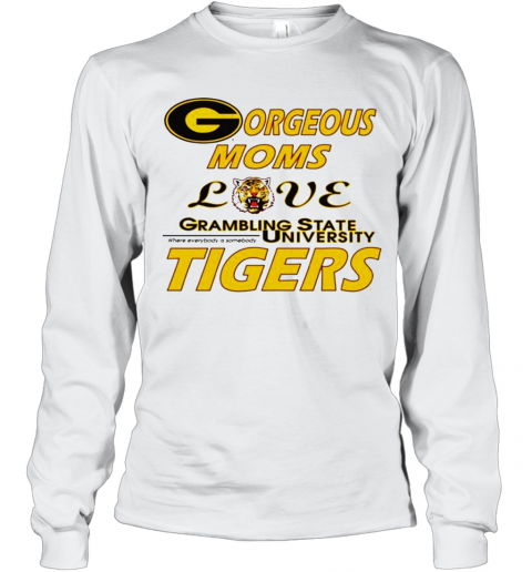Gorgeous Moms Love Grambling State University Tigers T-Shirt Long Sleeved T-shirt 
