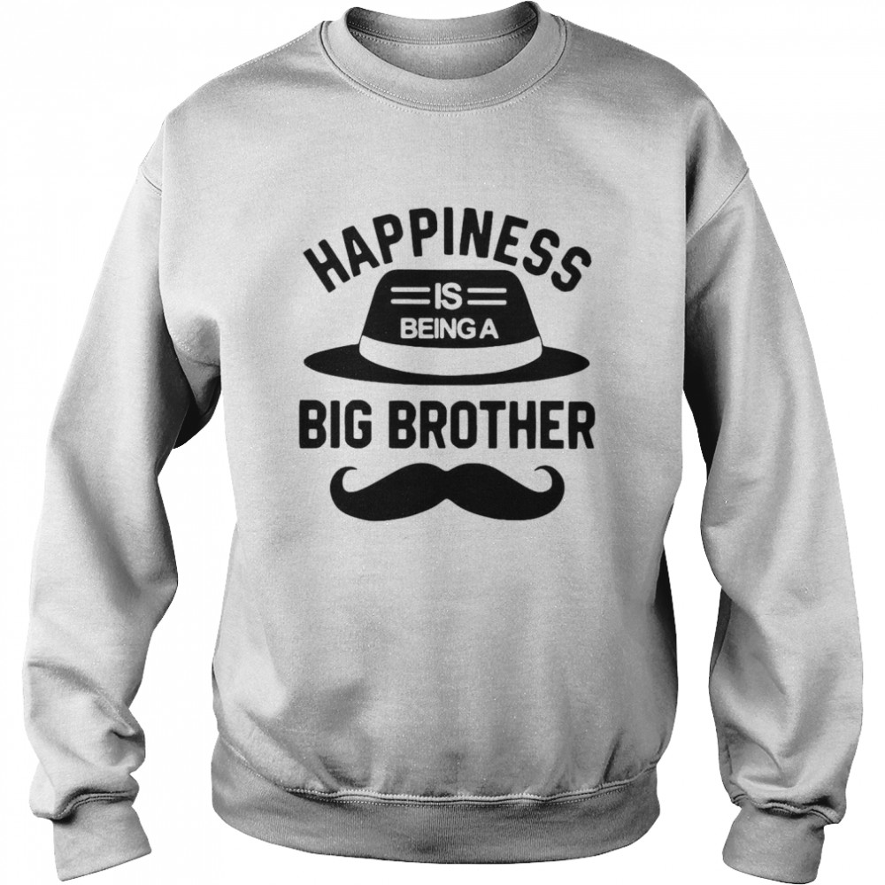 Happiness Is Being A Big Brother Unisex Sweatshirt