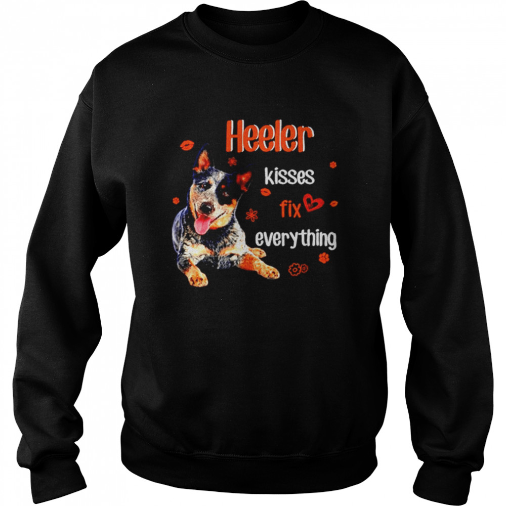 Heeler Kisses Fix Everything For Heeler Lover Unisex Sweatshirt