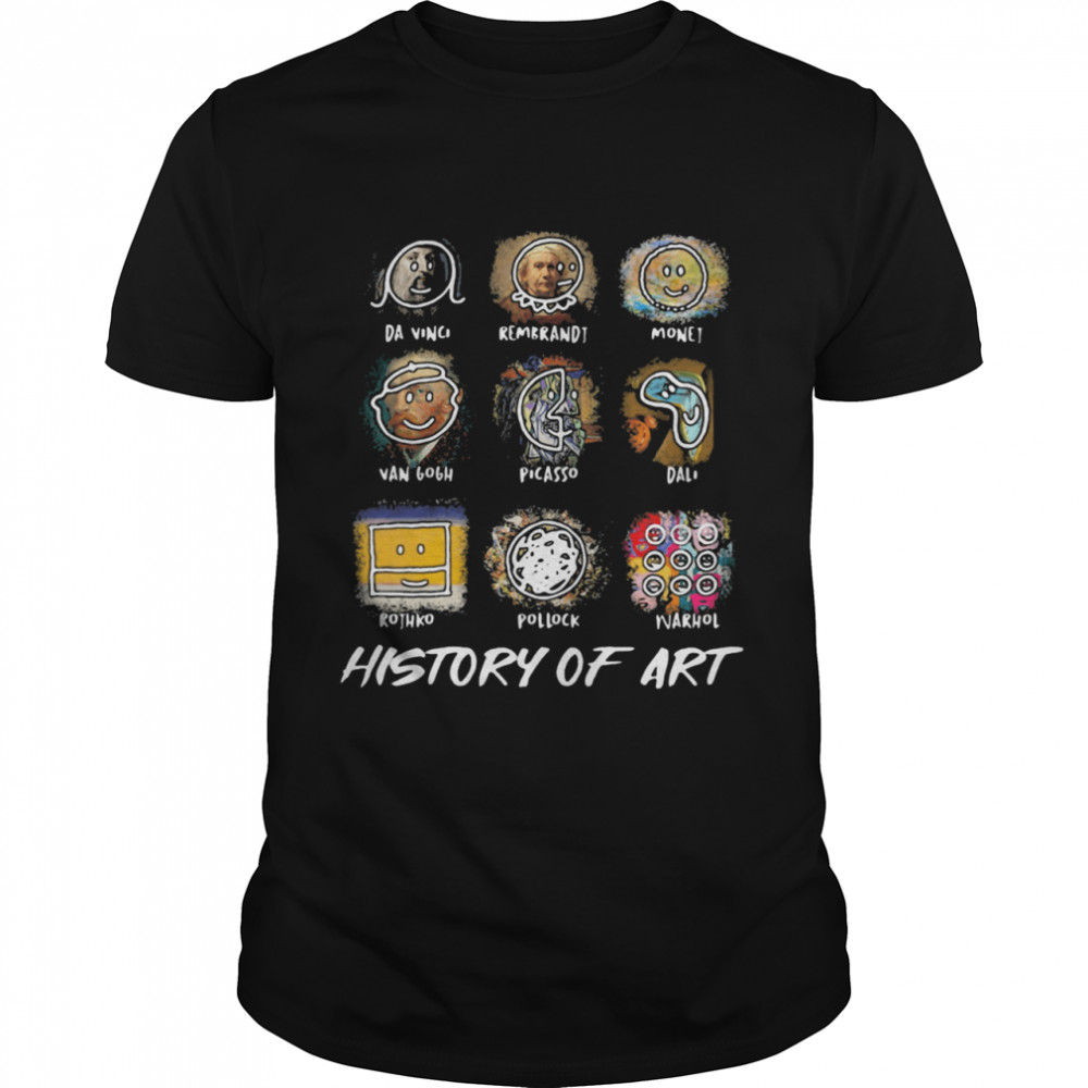 History Of Art shirt