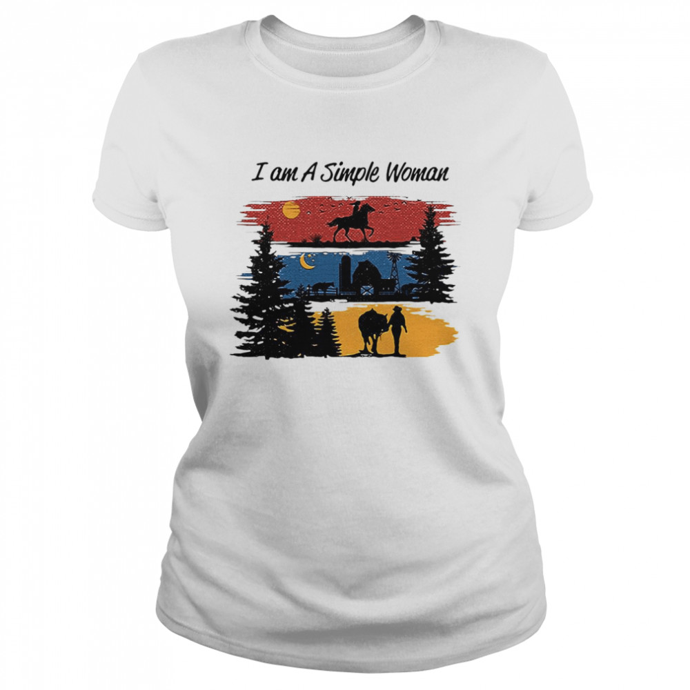 I Am A Simple Woman Horse Classic Women's T-shirt