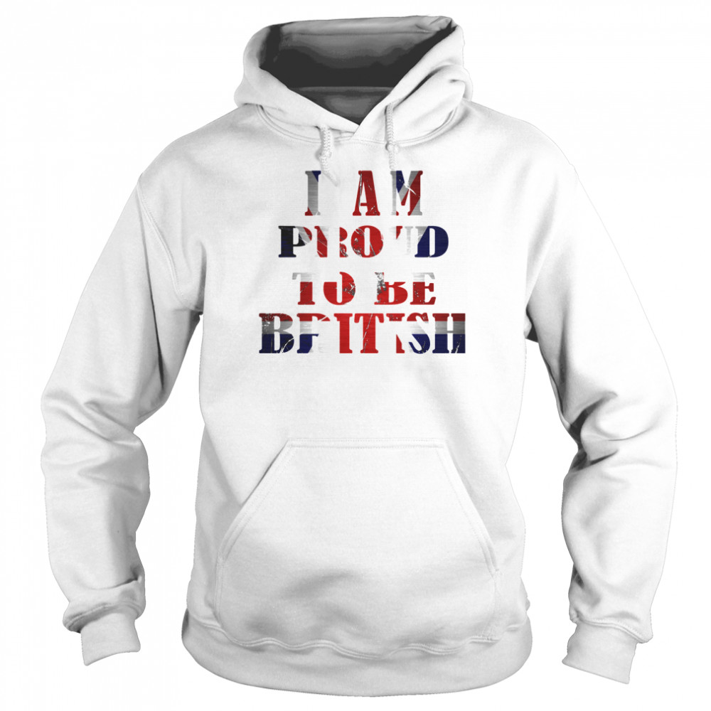 I Am Proud To Be British American Flag Unisex Hoodie