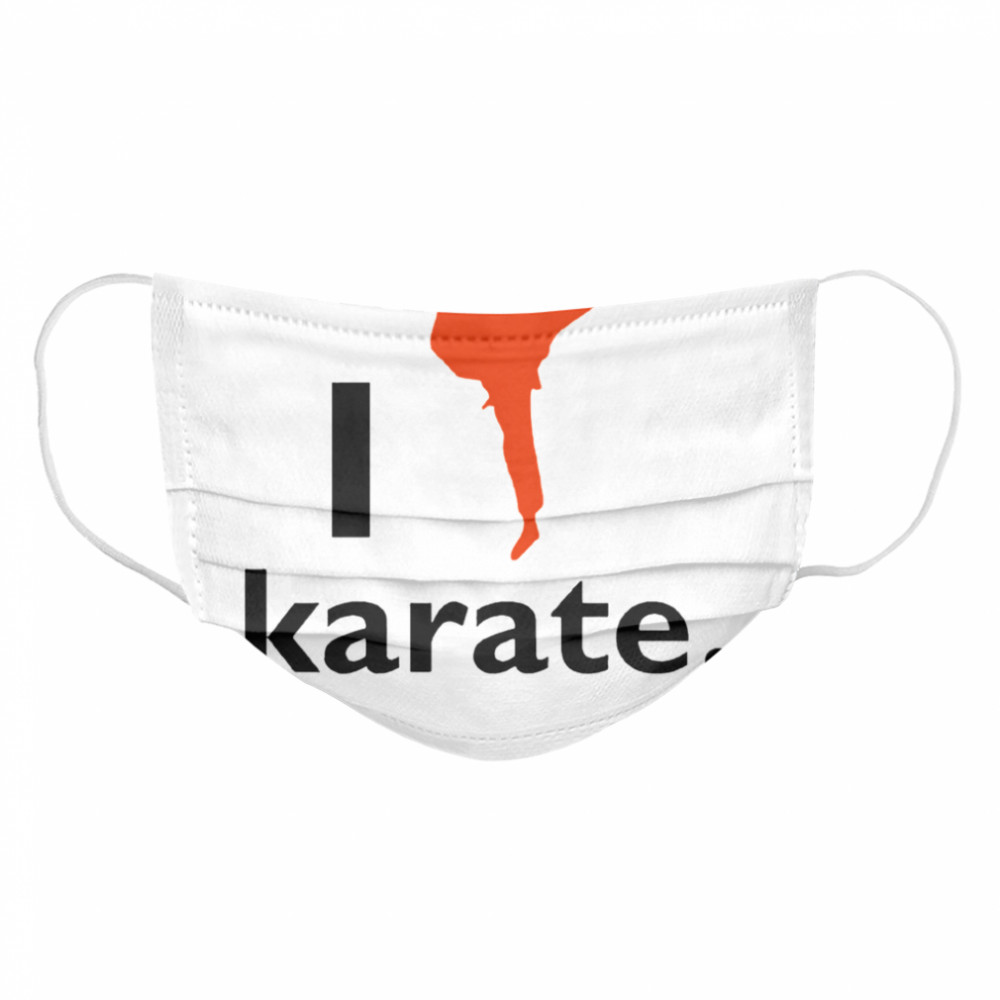 I Like Karate 2020 Cloth Face Mask