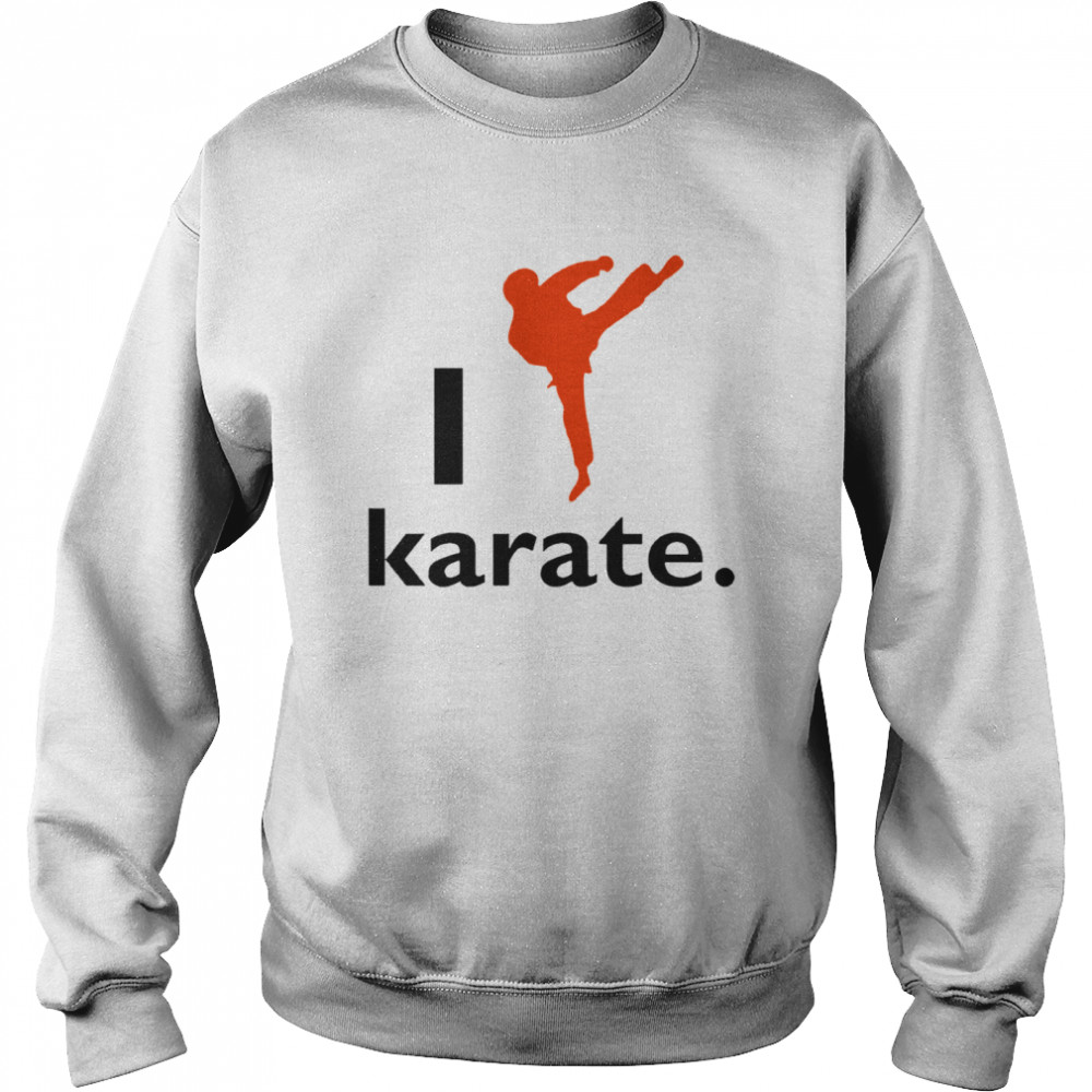 I Like Karate 2020 Unisex Sweatshirt