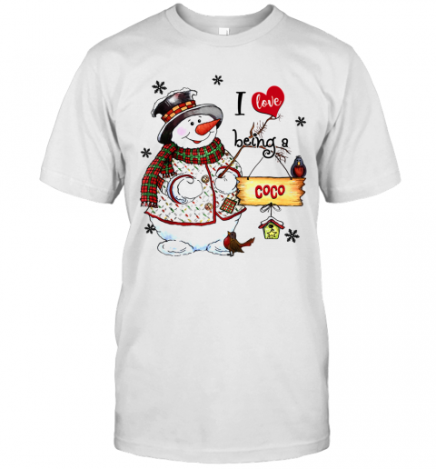 I Love Being A Coco Snowman Grandma T-Shirt