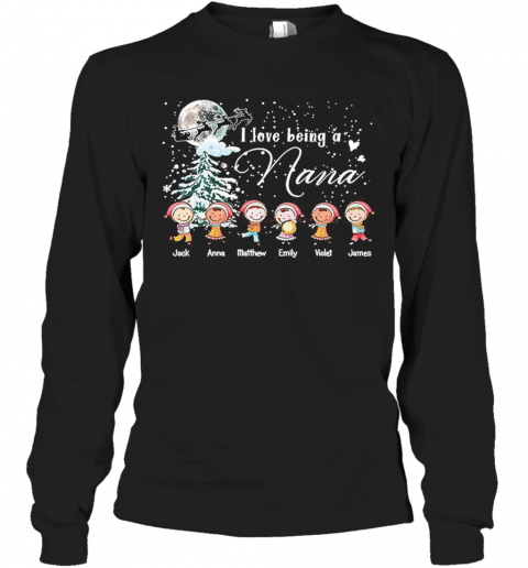 I Love Being A Nana Jack Matthew Emily Violet James Christmas T-Shirt Long Sleeved T-shirt 
