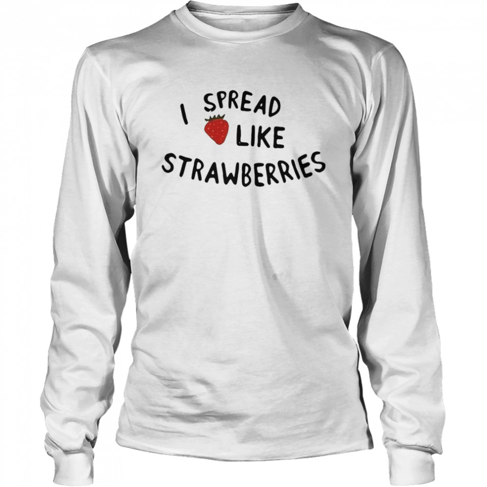 I Spread Like Strawberries Fiona Apple Long Sleeved T-shirt