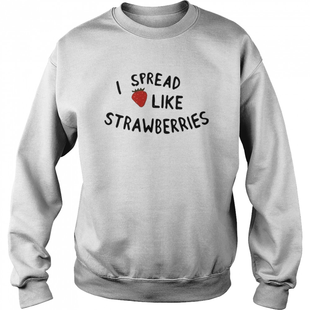 I Spread Like Strawberries Fiona Apple Unisex Sweatshirt