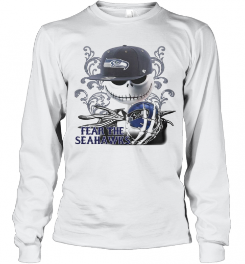 Jack Skellington Fear The Seattle Seahawks T-Shirt Long Sleeved T-shirt 