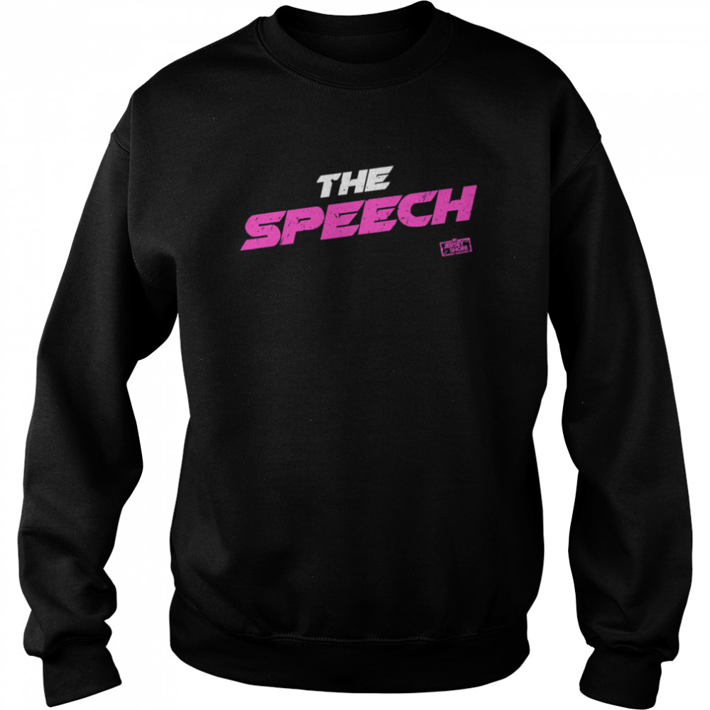 Jersey Shore The Speech Unisex Sweatshirt