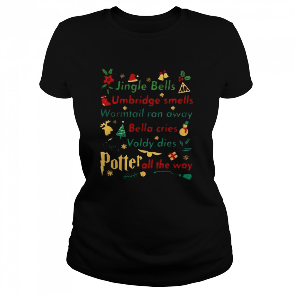 Jingle Bells Umbridge Smells Wormtail Ran Away Classic Women's T-shirt