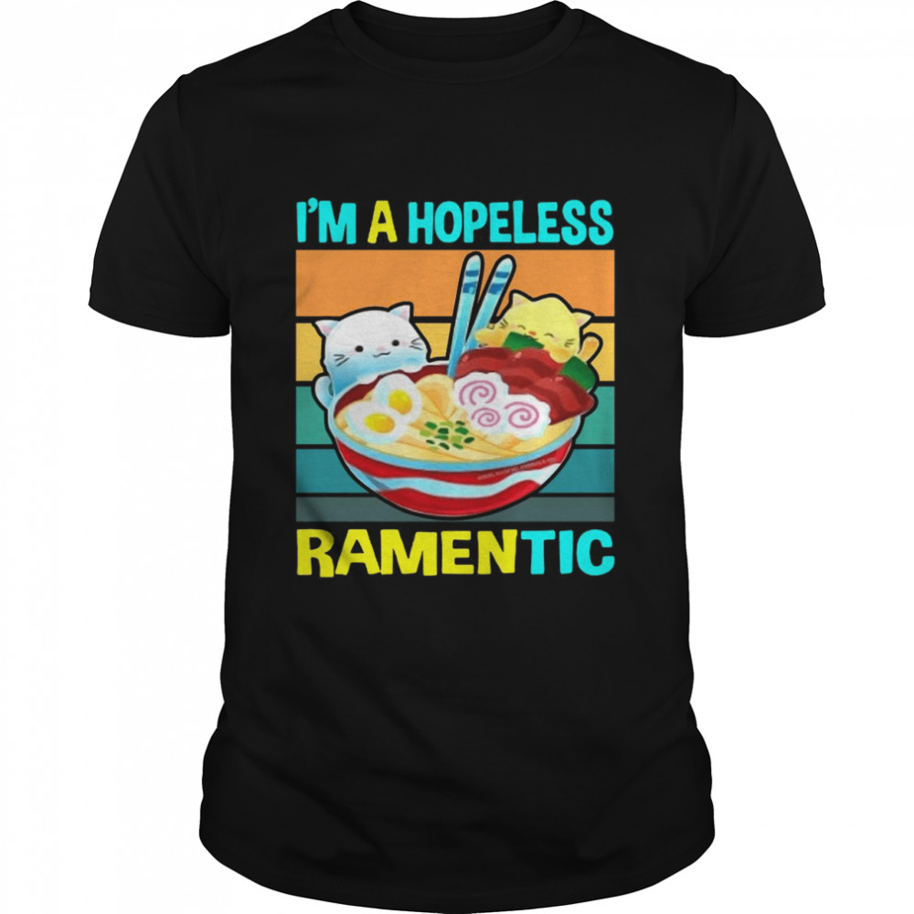 Kawaii Ramen Cat Noodles I’m A Hopeless Ramentic Vintage shirt