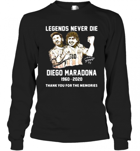 Legends Never Die Diego Maradona Thank You For The Memories Football T-Shirt Long Sleeved T-shirt 