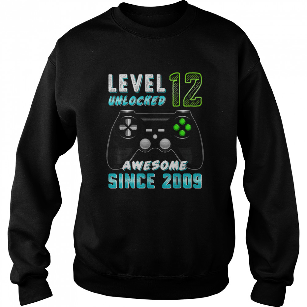 Level 12 Unlocked Awesome Since 2009 Gamer 12th Birthday Unisex Sweatshirt