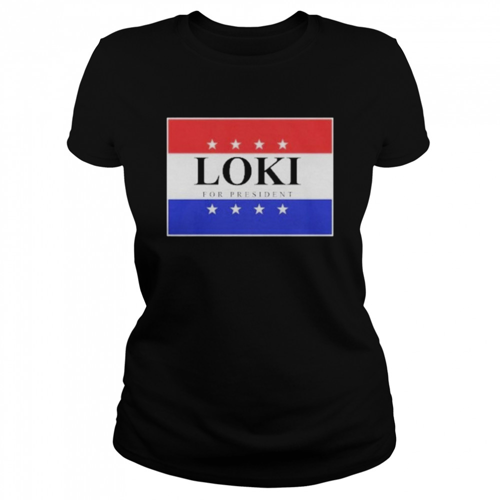 Loki For President 2020 Classic Women's T-shirt