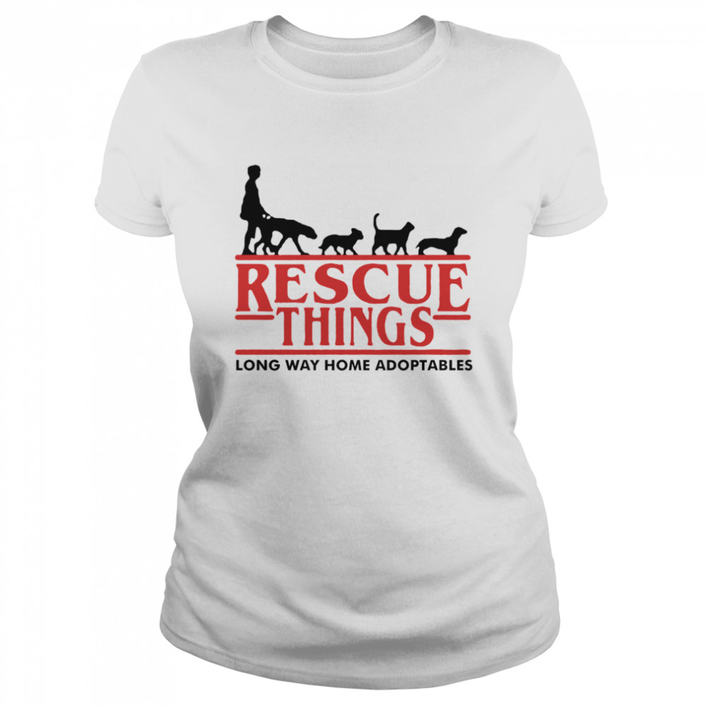 Long Way Home Adoptables Rescue Things Classic Women's T-shirt