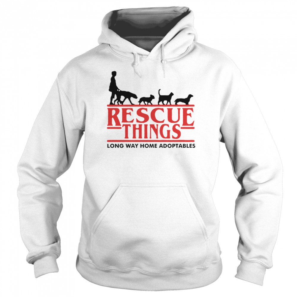 Long Way Home Adoptables Rescue Things Unisex Hoodie