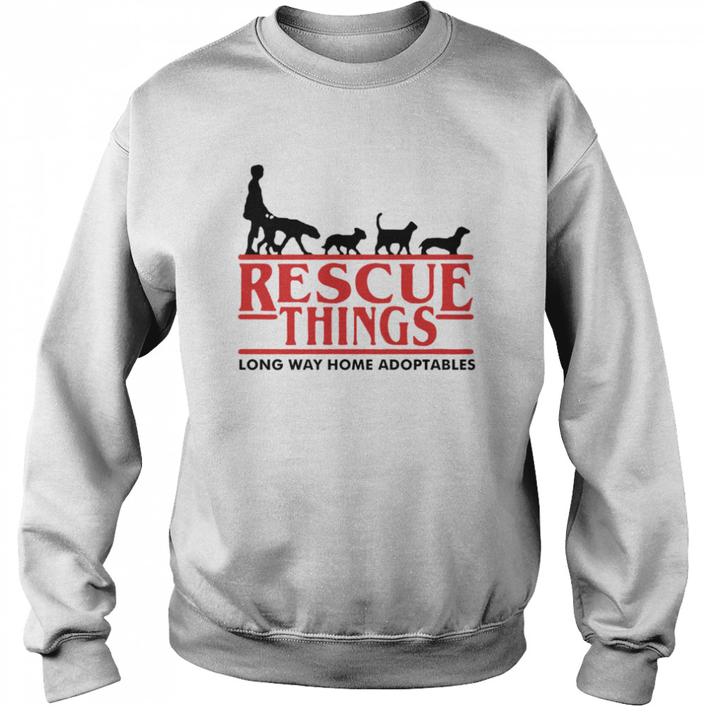 Long Way Home Adoptables Rescue Things Unisex Sweatshirt
