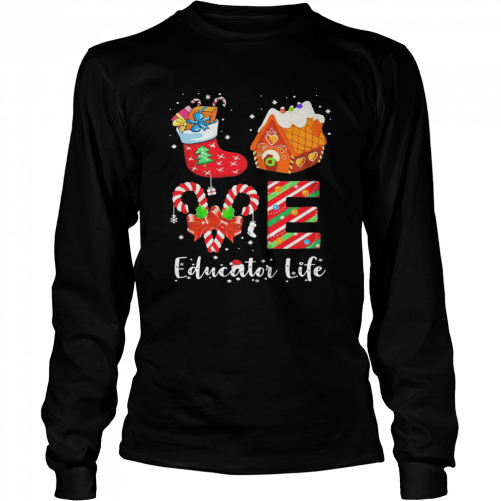 Love Socks House Educator Life Long Sleeved T-shirt