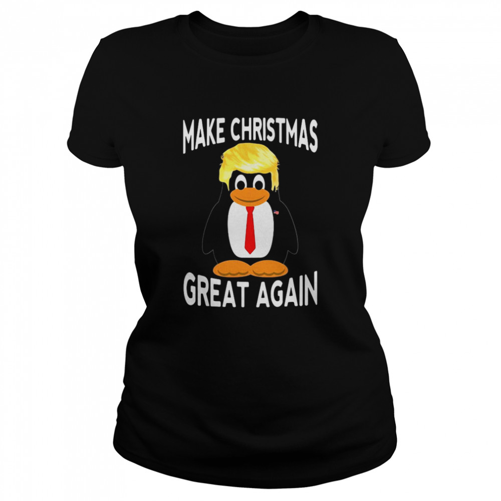 Make Christmas Great Again Classic Women's T-shirt