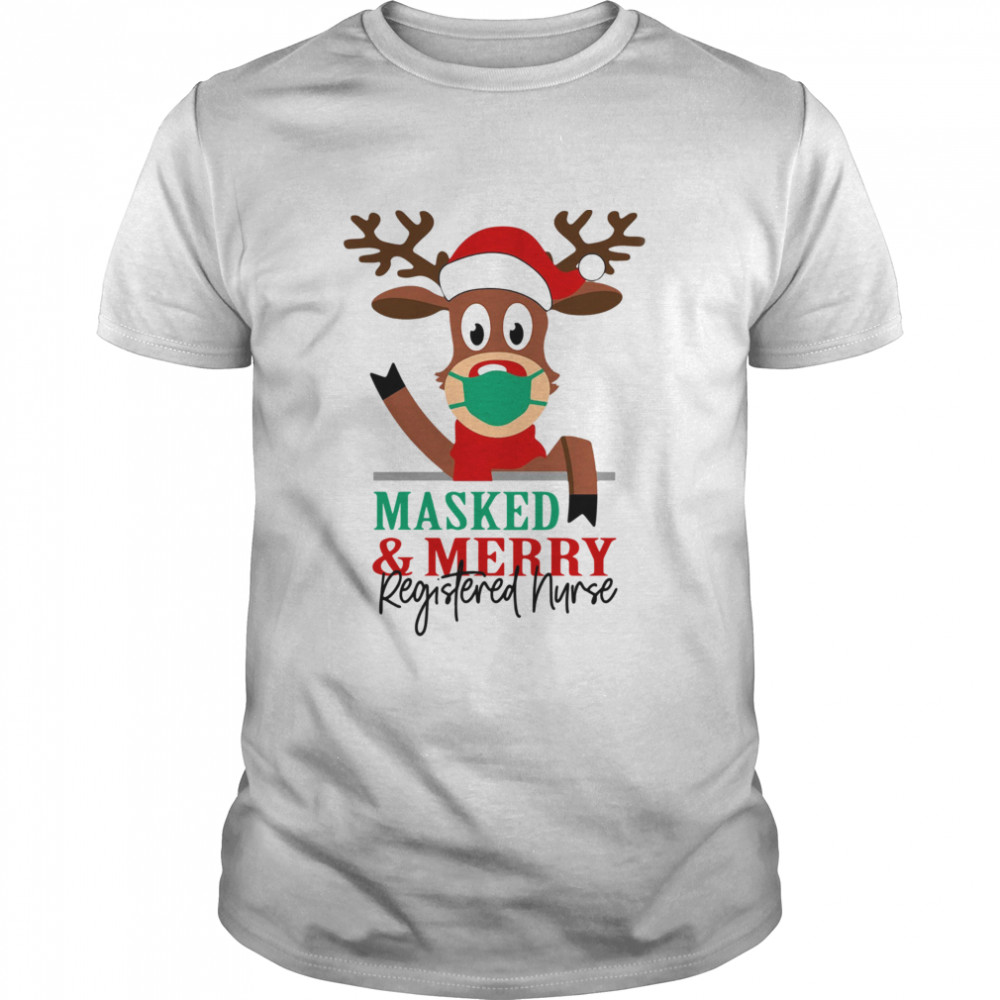 Masked and Merry Registered Nurse Christmas shirt