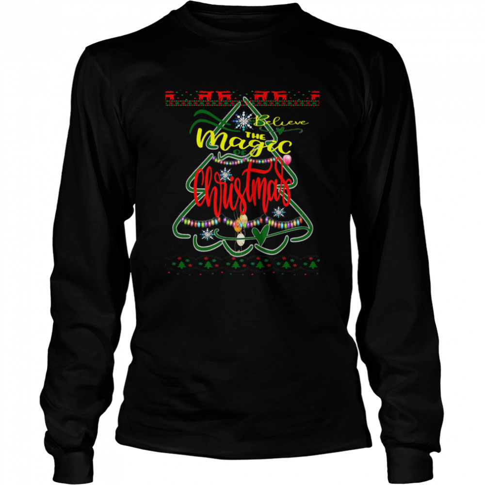 Merry Christmas 2020 I believe in the magic of Christmas Long Sleeved T-shirt