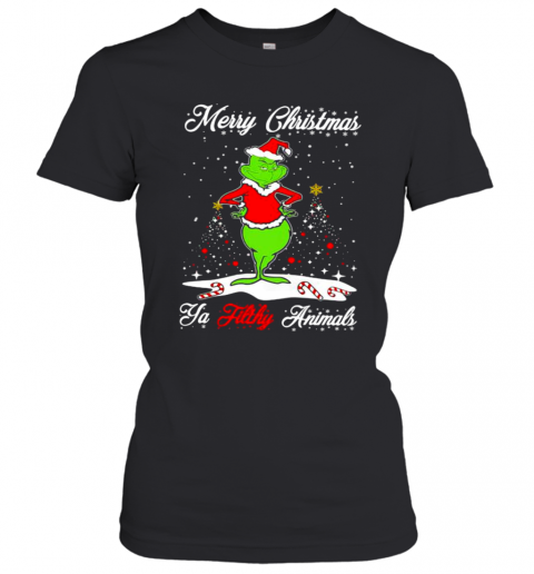Merry Christmas Ya Tilthy Animals Grinch Merry Xmas T-Shirt Classic Women's T-shirt