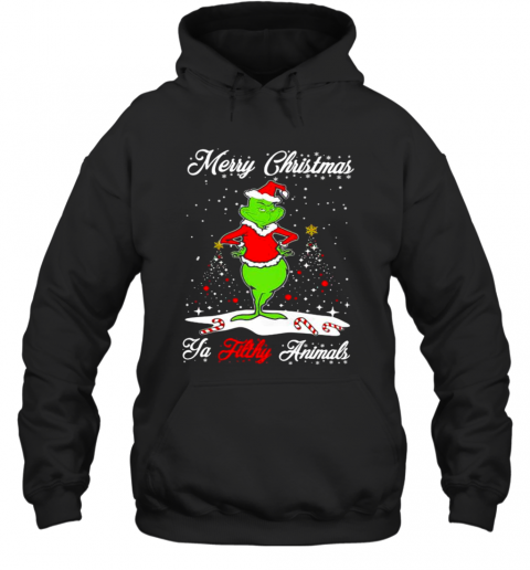 Merry Christmas Ya Tilthy Animals Grinch Merry Xmas T-Shirt Unisex Hoodie