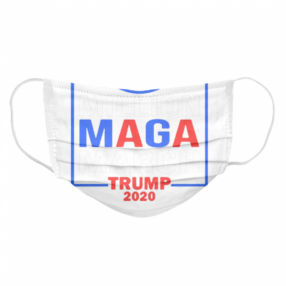 Million Maga March Donald Trump 2020 Cloth Face Mask