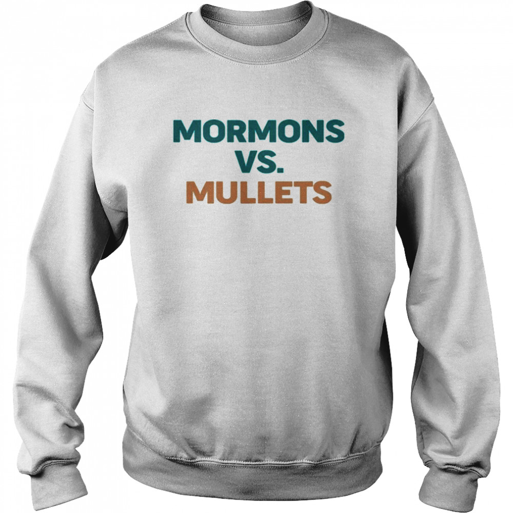 Mormons vs mullets Unisex Sweatshirt