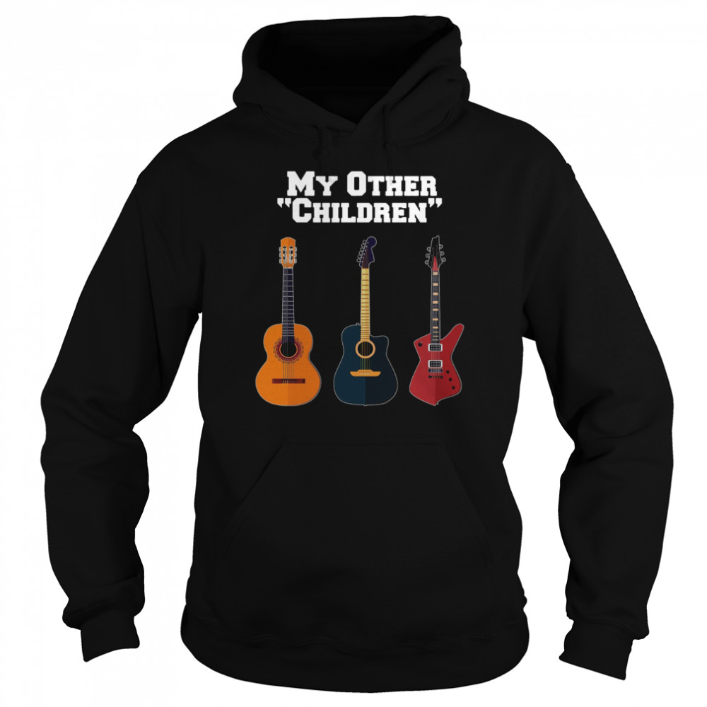 My Other Children Guitar Unisex Hoodie