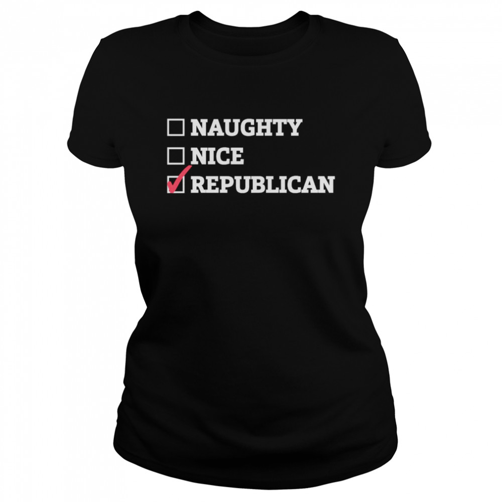Naughty Nice Republican Classic Women's T-shirt