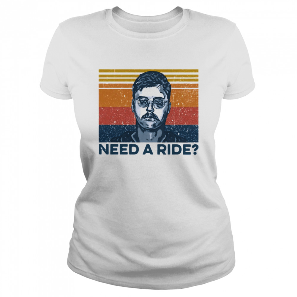Need A Ride Vintage Classic Women's T-shirt