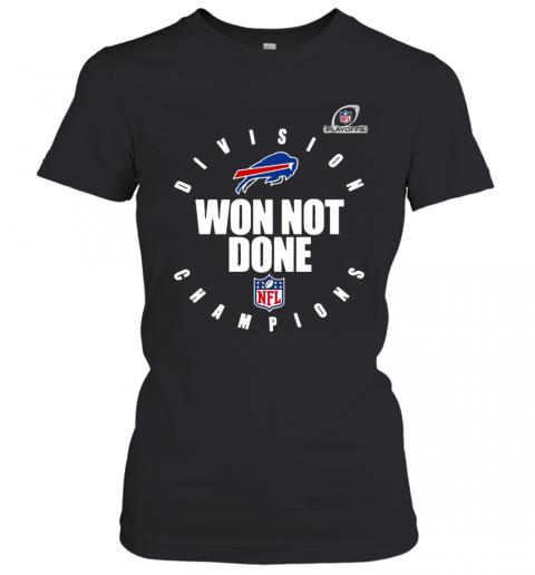 Nfl Playoffs 2020 Won Not Done Division Champions Buffalo Bills T-Shirt Classic Women's T-shirt