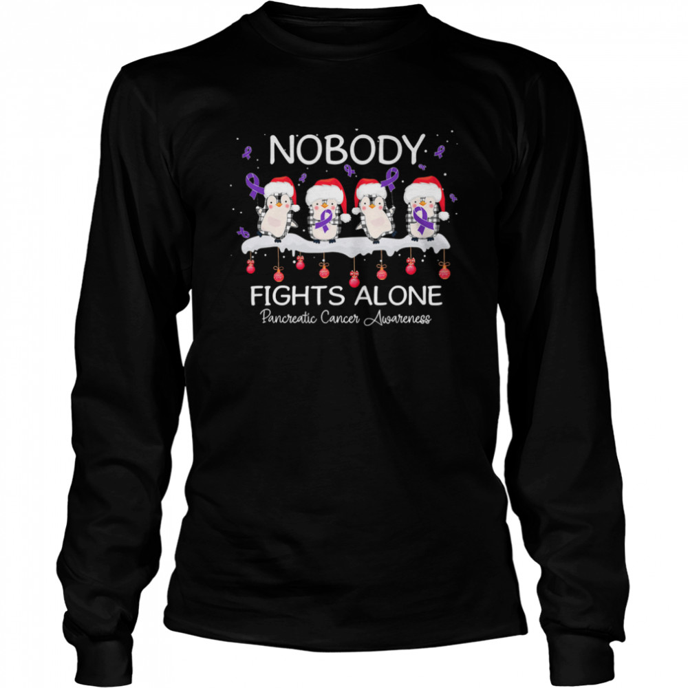 Nobody Fights Alone Pancreatic Cancer Awareness Penguins Xmas Long Sleeved T-shirt
