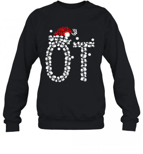 Occupational Therapist Santa Hat Christmas T-Shirt Unisex Sweatshirt