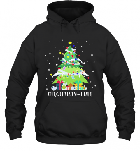 Oh Quaran Tree Christmas T-Shirt Unisex Hoodie