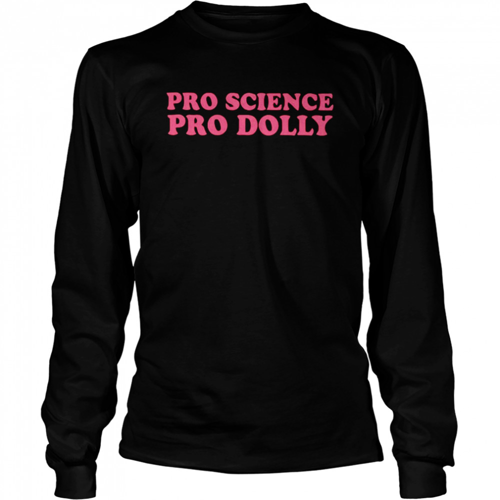 Pro science pro dolly Long Sleeved T-shirt