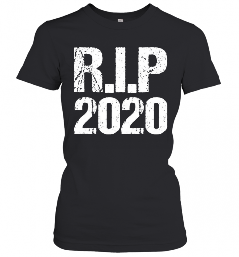 RIP 2020 Vintage T-Shirt Classic Women's T-shirt