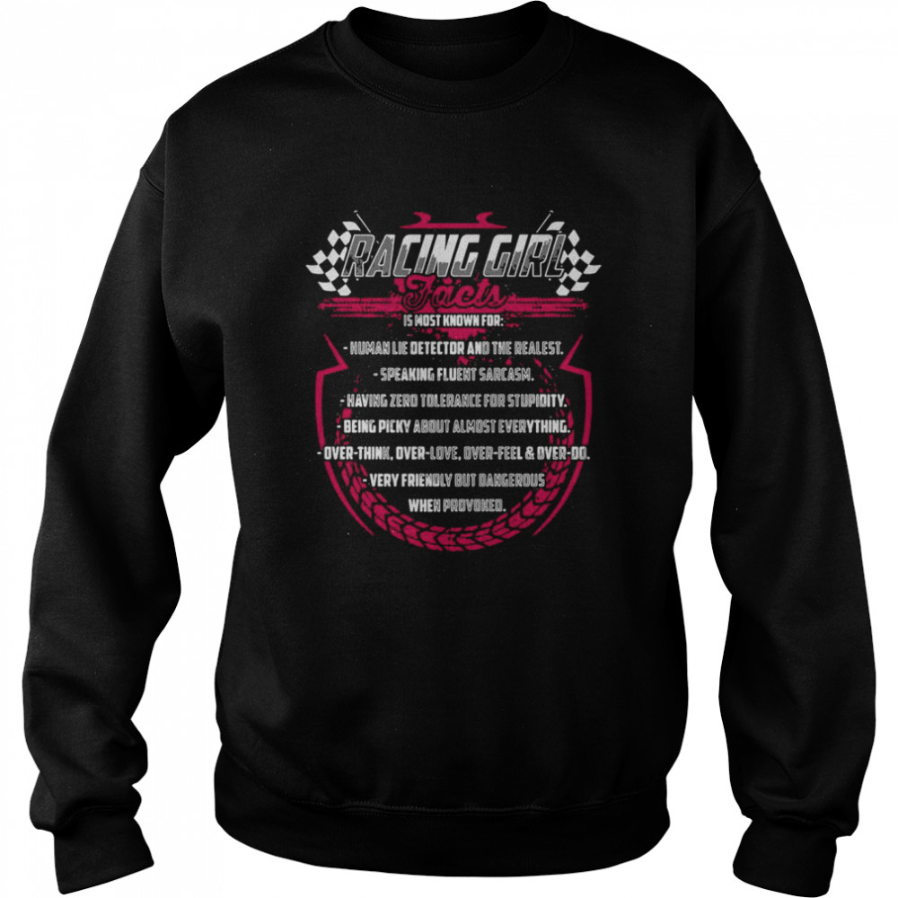 Racing Girl Jacts Is Most Known For Human Lie Detector And The Realest Unisex Sweatshirt