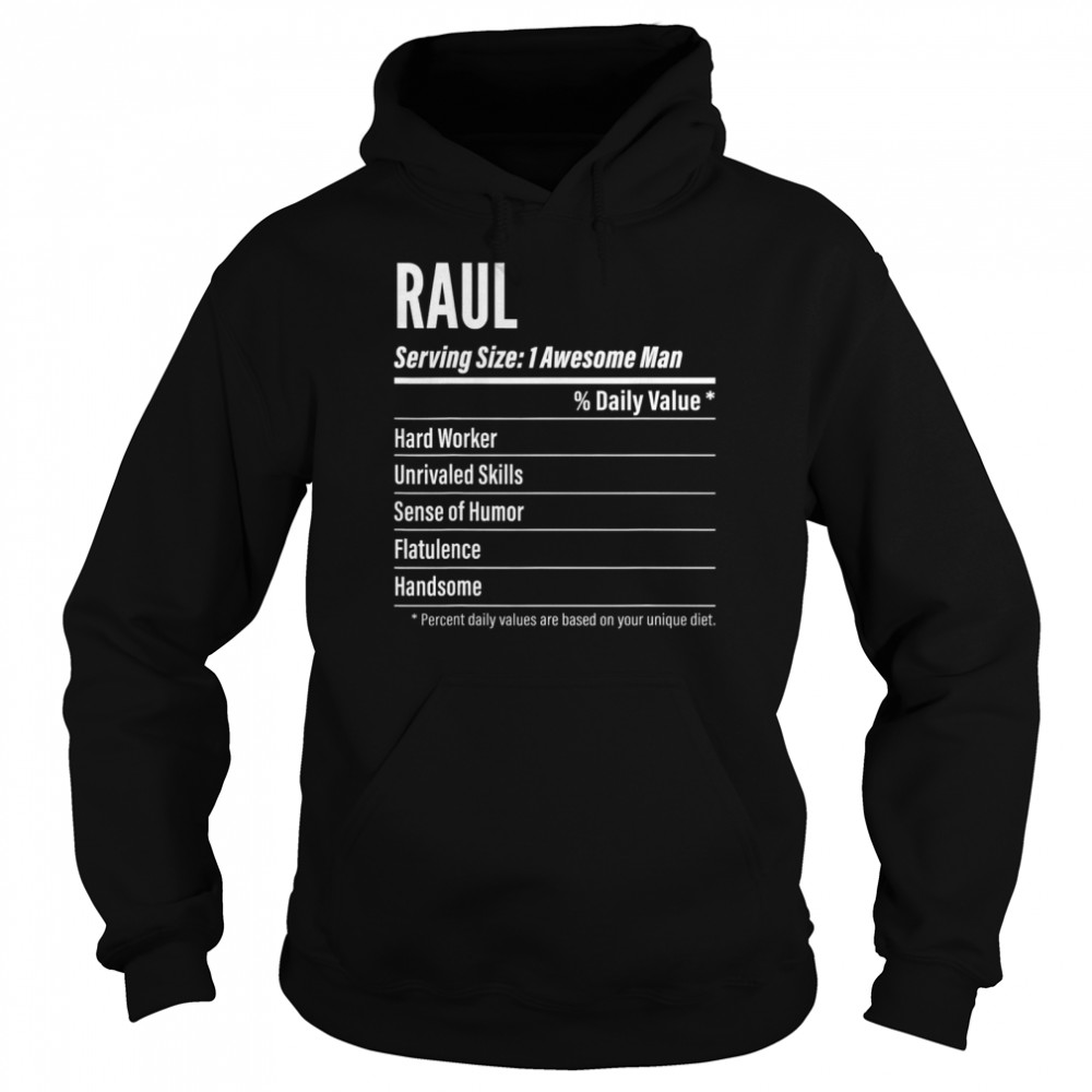 Raul Nutritional Facts Serving Size Calories Unisex Hoodie