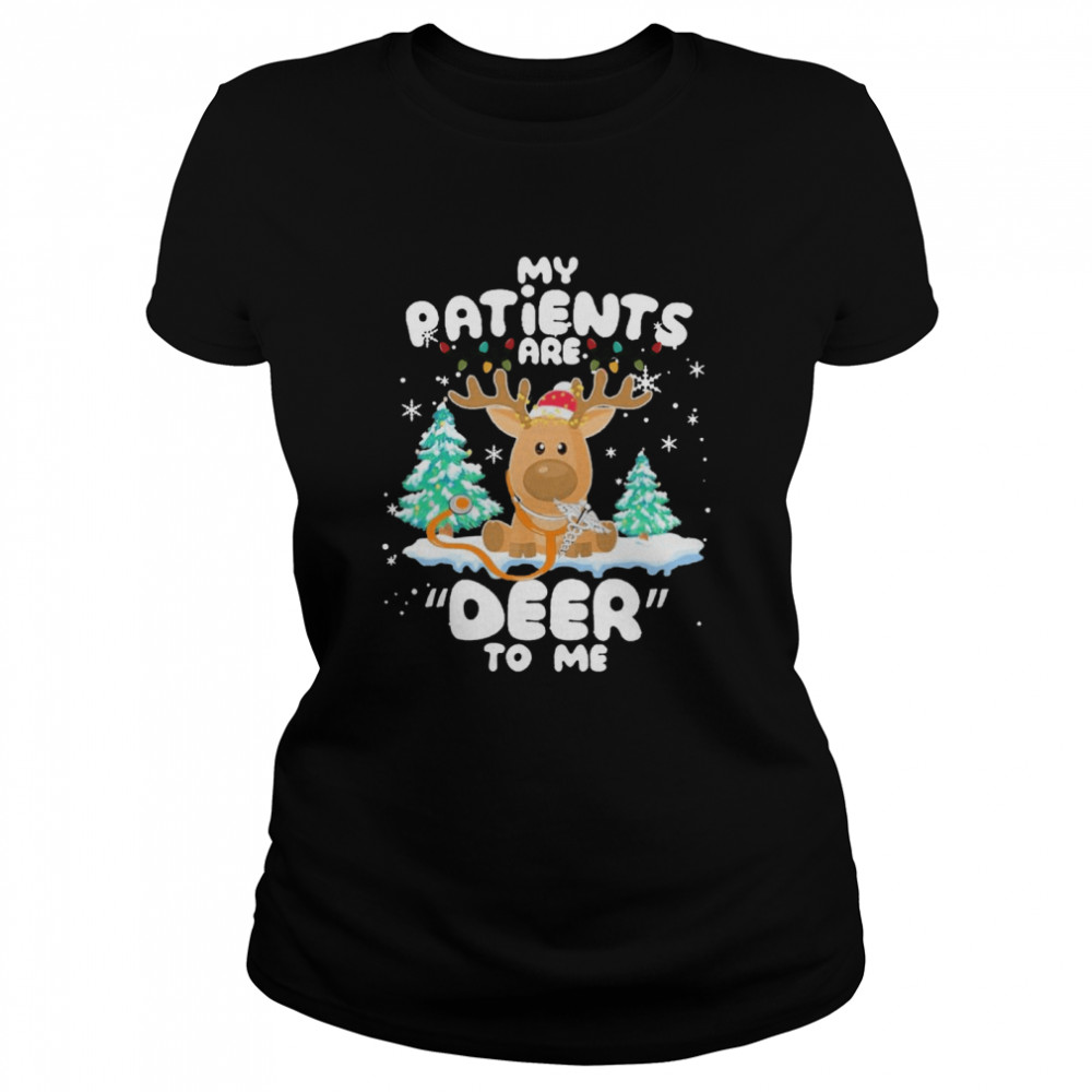 Reindeer My Patients Are Beer To Me Christmas Sweater Classic Women's T-shirt