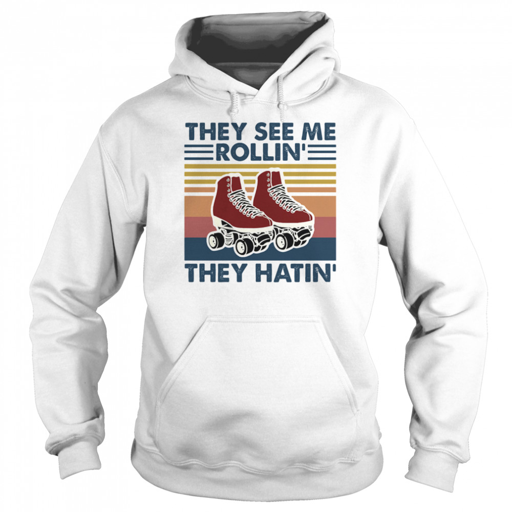 Roller Skating They See Me Rollin' They Hatin’ Vintage Unisex Hoodie