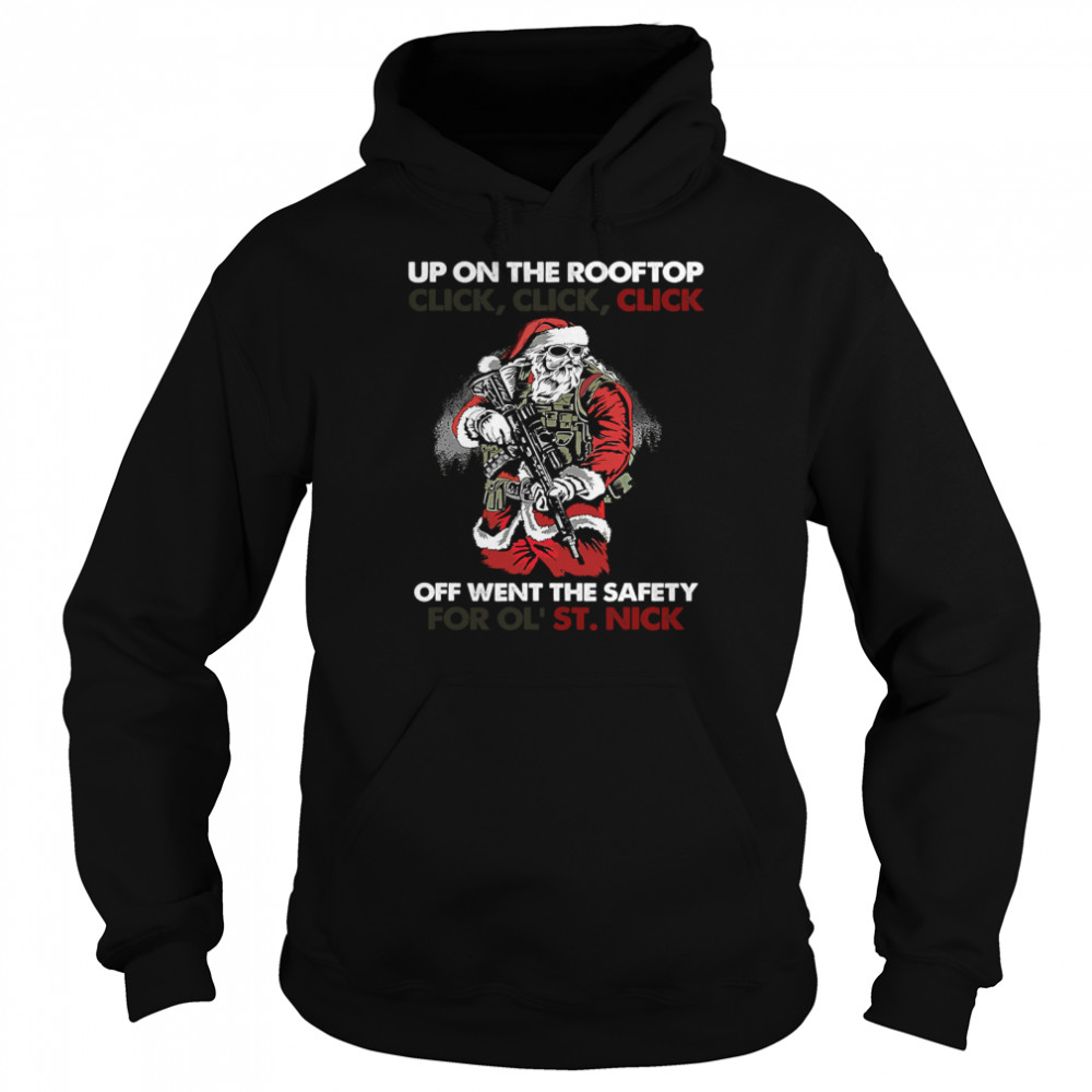 Santa Up On The-Rooftop Click Click Click Christmas Unisex Hoodie