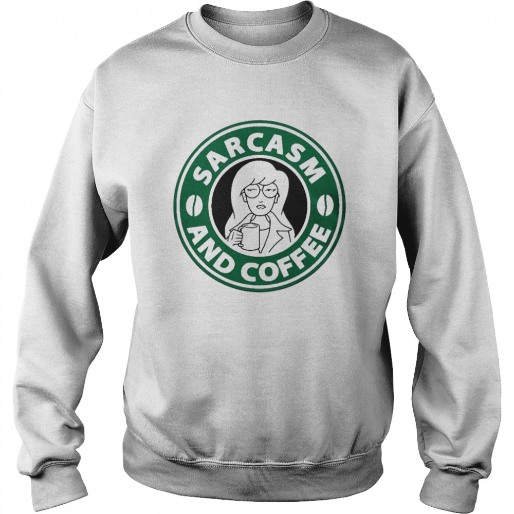 Sarcasm And Coffee Unisex Sweatshirt