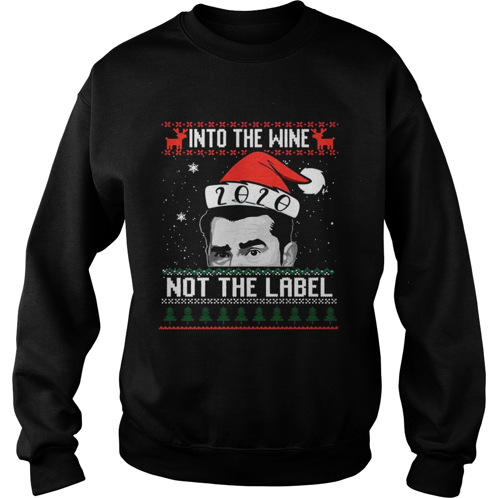 Schitts Creek Ew David Into The Wine Not The Label 2020 Ugly Christmas Sweatshirt