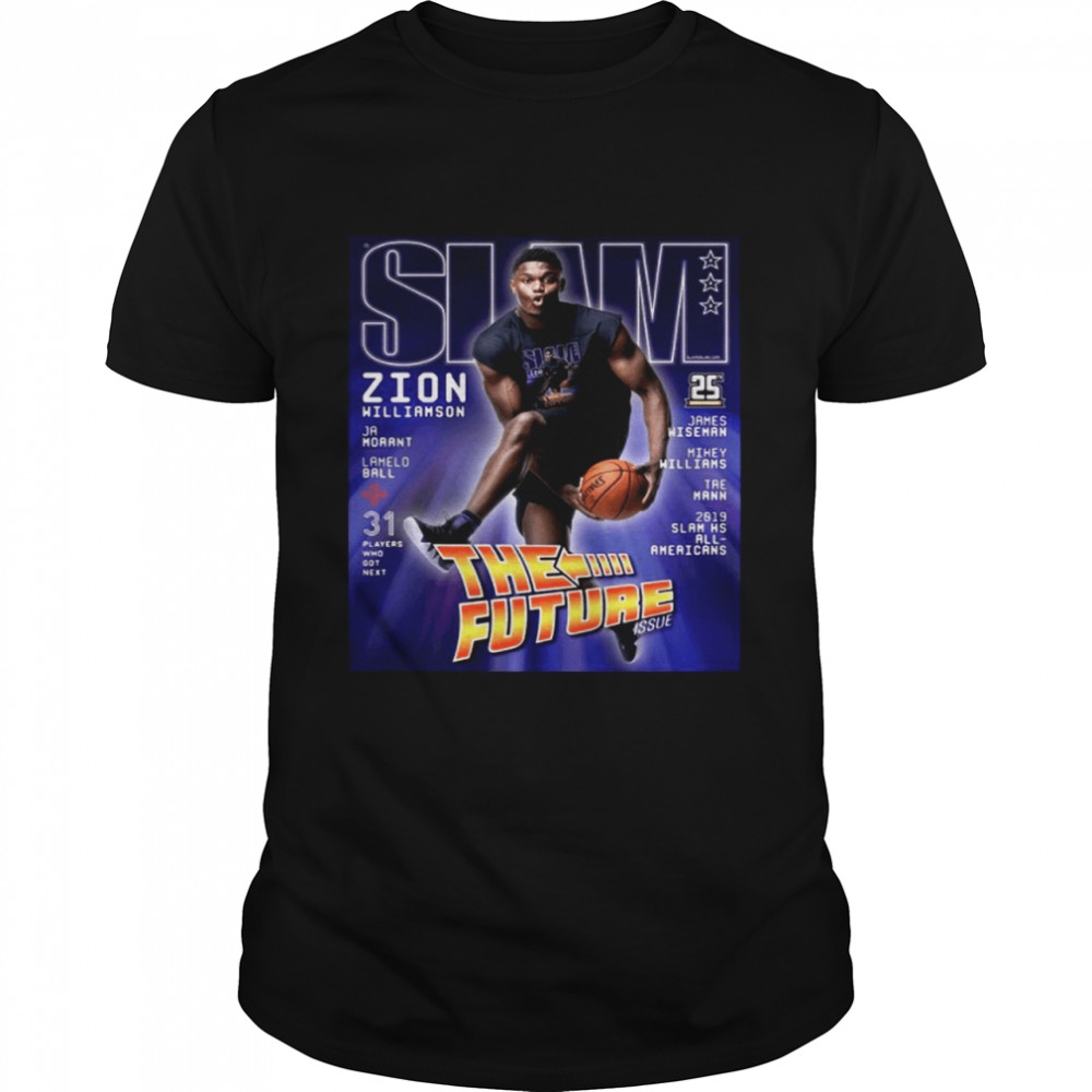 Slam Zion Williamson The Future shirt