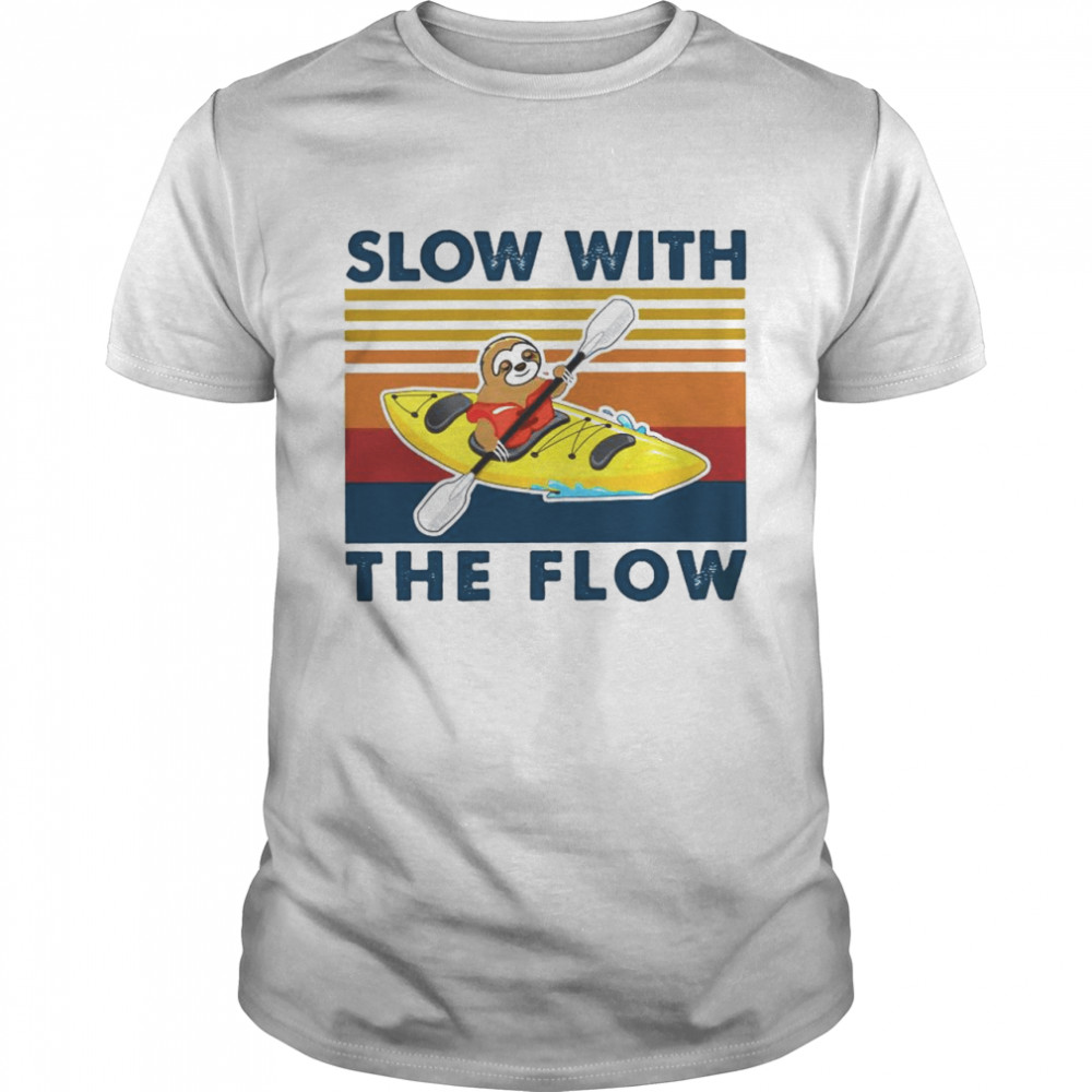 Sloth Slow With The Flow Vintage shirt